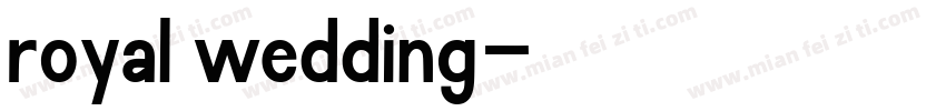 royal wedding字体转换